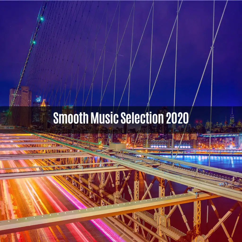 Smooth Music Selection 2020