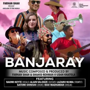 Banjaray (feat. Alain Valodze, Ravi Madhawan, Naomi Keyte, Lazaro Numa & Satomi Ohnishi)