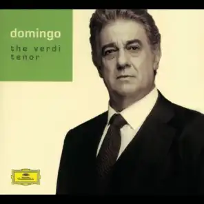 Plácido Domingo - The Verdi Tenor