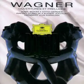 Wagner: Tannhäuser, WWV 70 - Overture
