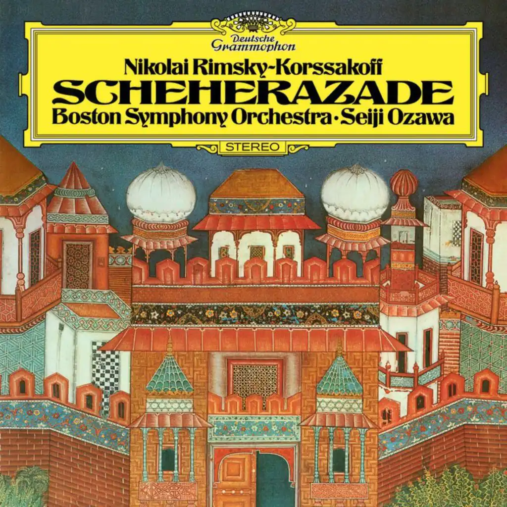 Rimsky-Korsakov: Scheherazade, Op. 35 - The Sea And Sinbad's Ship (Largo e maestoso - Lento - Allegro non troppo - Tranquillo)
