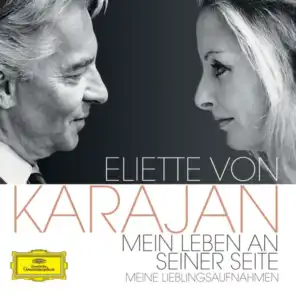 Eliette von Karajan - Mein Leben an seiner Seite