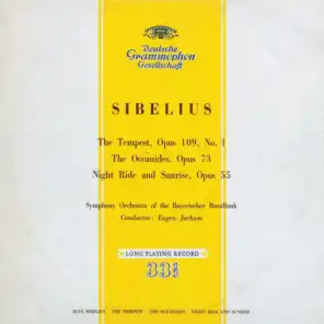 Sibelius: The Oceanides. Tone Poem For Orchestra, Op. 73