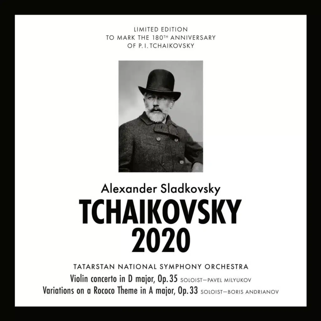 Чайковский 2020 - Violin concerto in D Major, Op. 35