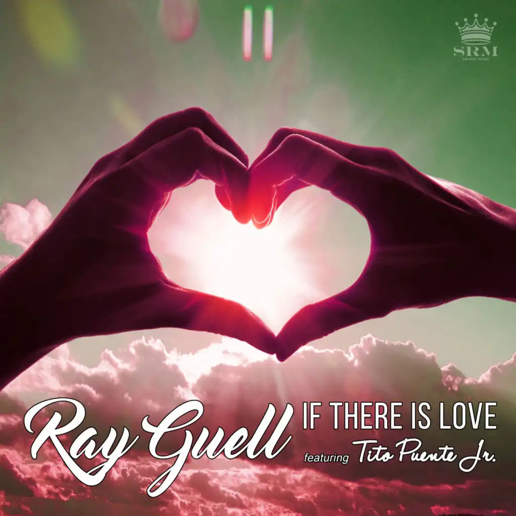 If There Is Love (Volume II) [feat. Tito Puente Jr.]