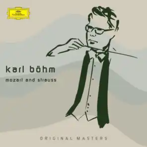 Karl Böhm - Early Mozart and Strauss Recordings