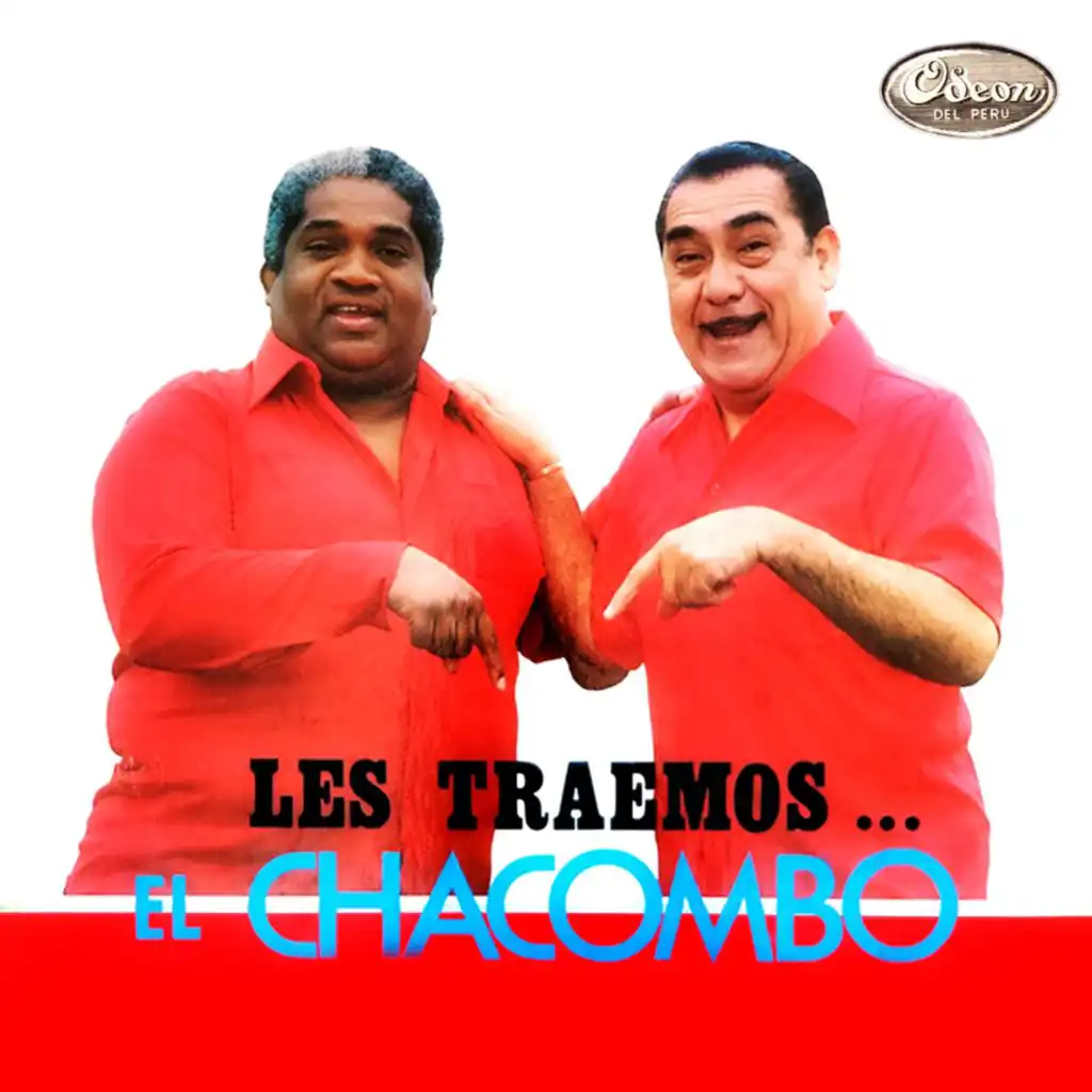 Les Traemos... el Chacombo