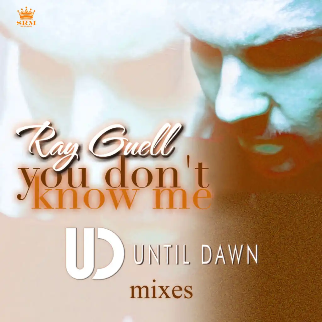 You Don't Know Me (Until Dawn Remix)