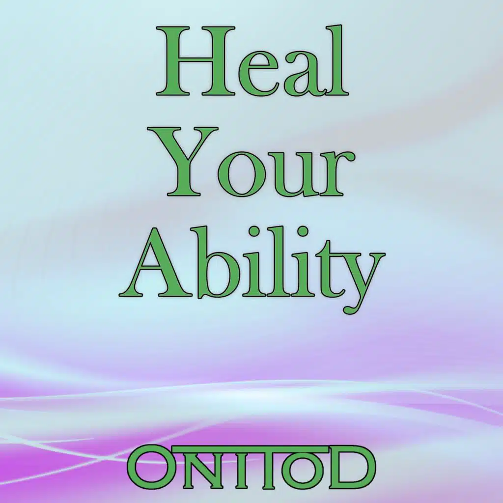 Heal Your Ability
