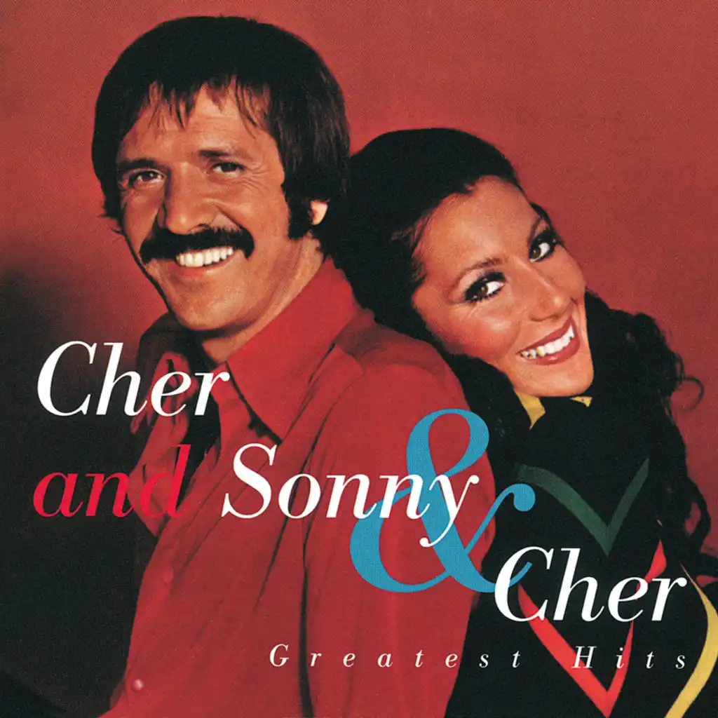 Cher and Sonny & Cher Greatest Hits