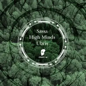 Sassa & High Minds