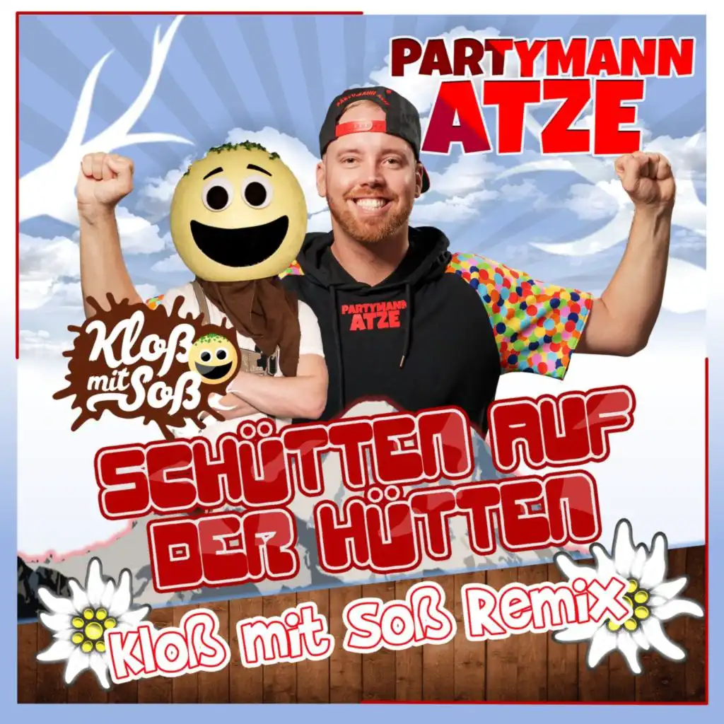 Partymann Atze & Kloß mit Soß