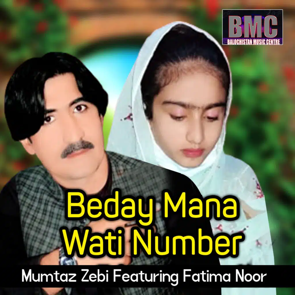Beday Mana Wati Number (feat. Fatima Noor)