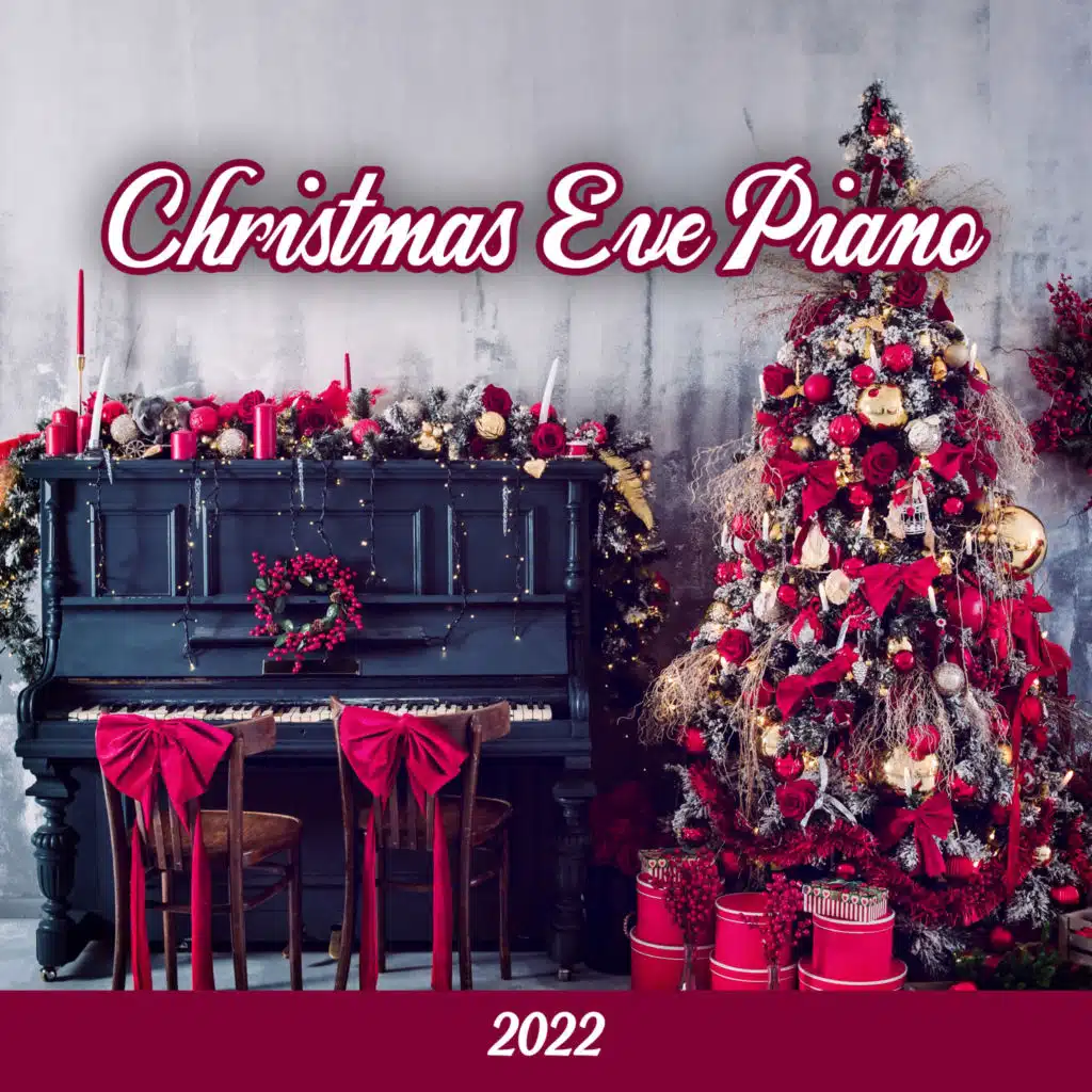 Christmas Eve Piano 2022