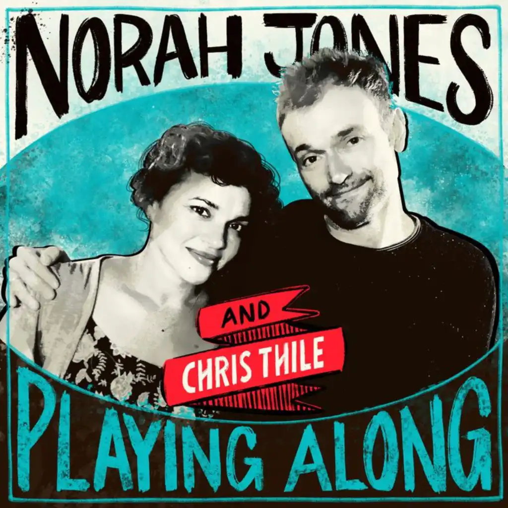 Won't You Come and Sing For Me (From "Norah Jones is Playing Along" Podcast)