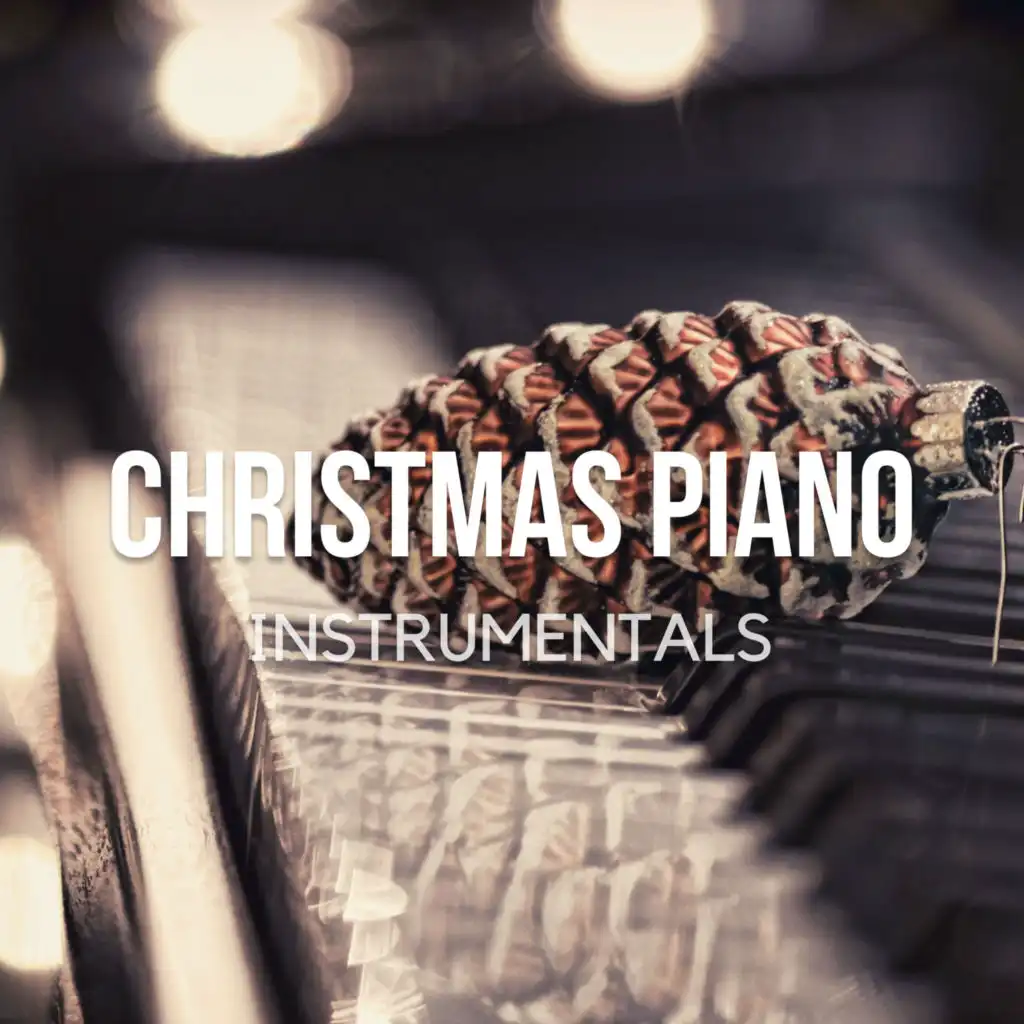 Christmas Piano Instrumentals - Cozy Instrumental Winter Music