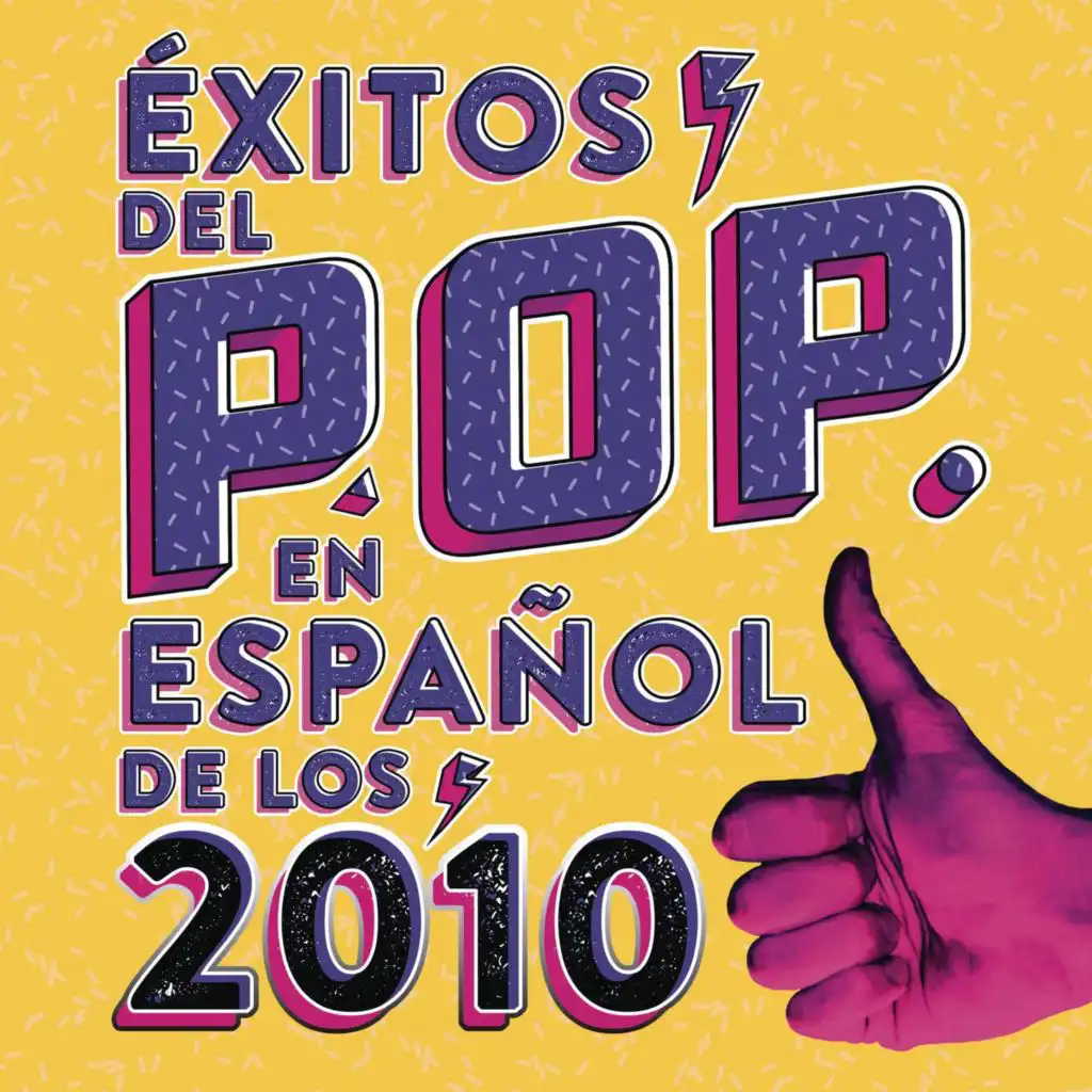 Exitos Pop en Español de los 2010