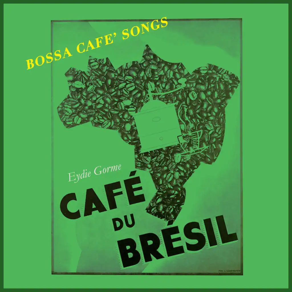 Bossa Cafe Songs