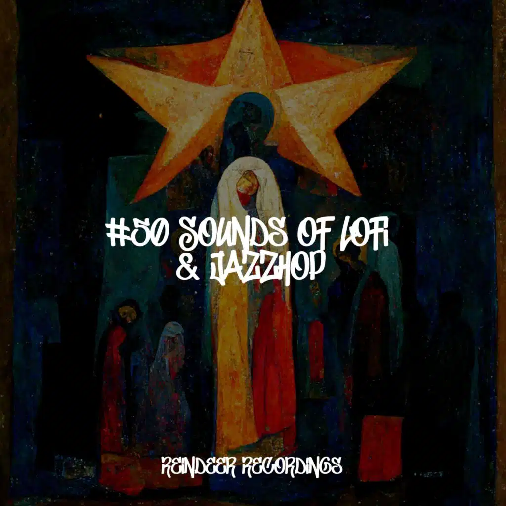 #50 Sounds of Lofi & Jazzhop