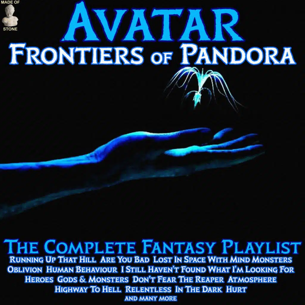 Avatar: Frontiers of Pandora - The Complete Fantasy Playlist