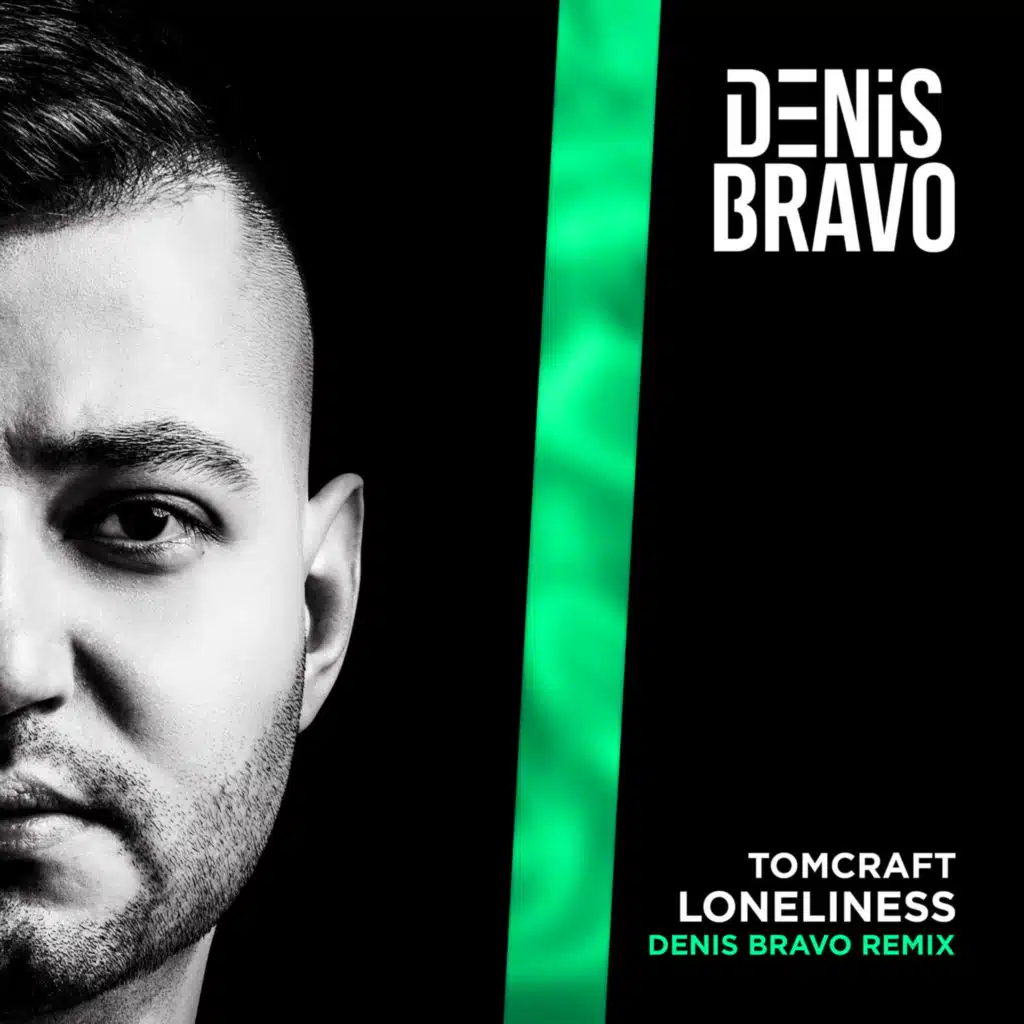 Tomcraft - Loneliness (Denis Bravo Radio Edit)