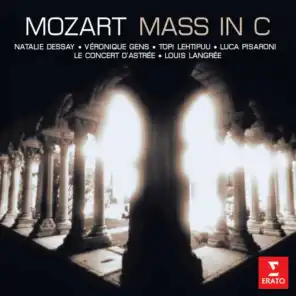 Mass in C Minor, K. 427, "Great Mass" (Revision Louis Langrée): Gloria [feat. Denis Comtet, Le Choeur du Concert d'Astrée & Yves Castagnet]