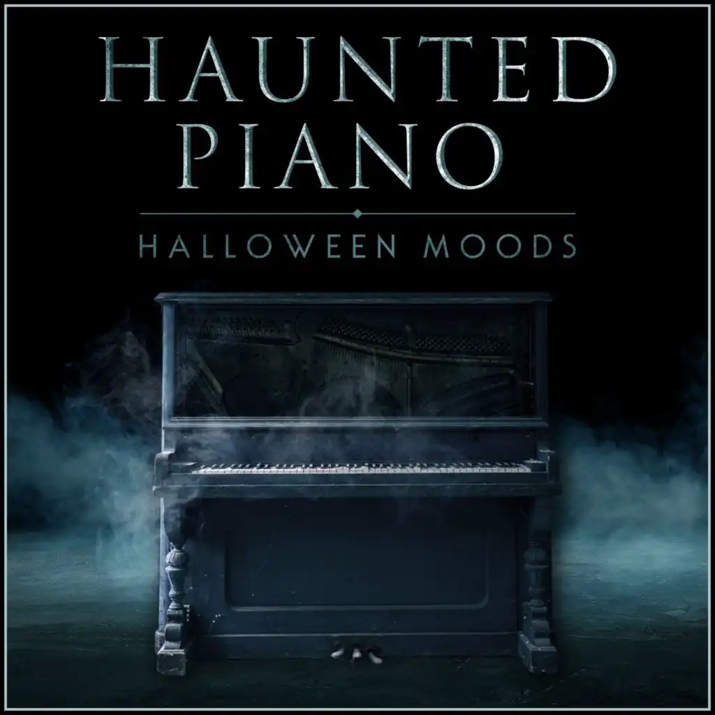 Haunted Piano - Halloween Moods