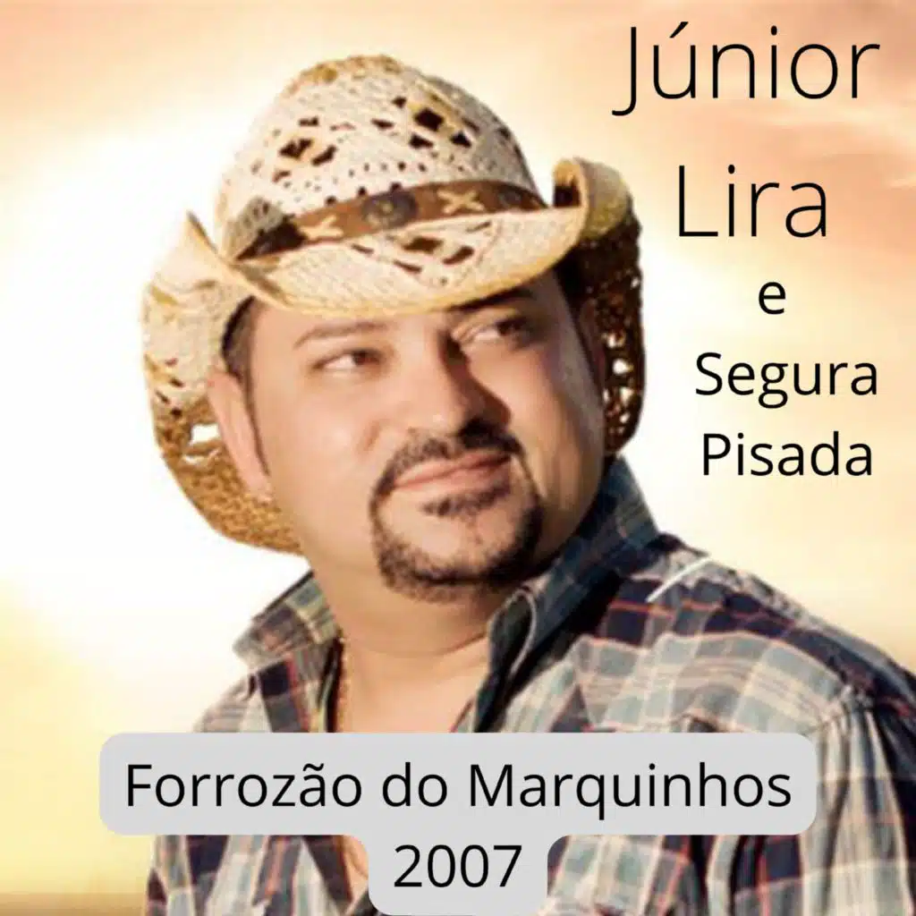 Forrozão do Marquinhos - 2007