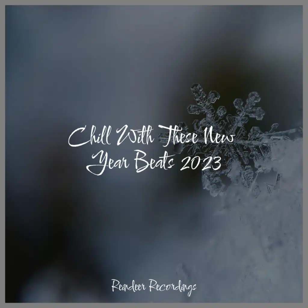 Chill With These New Year Beats 2023
