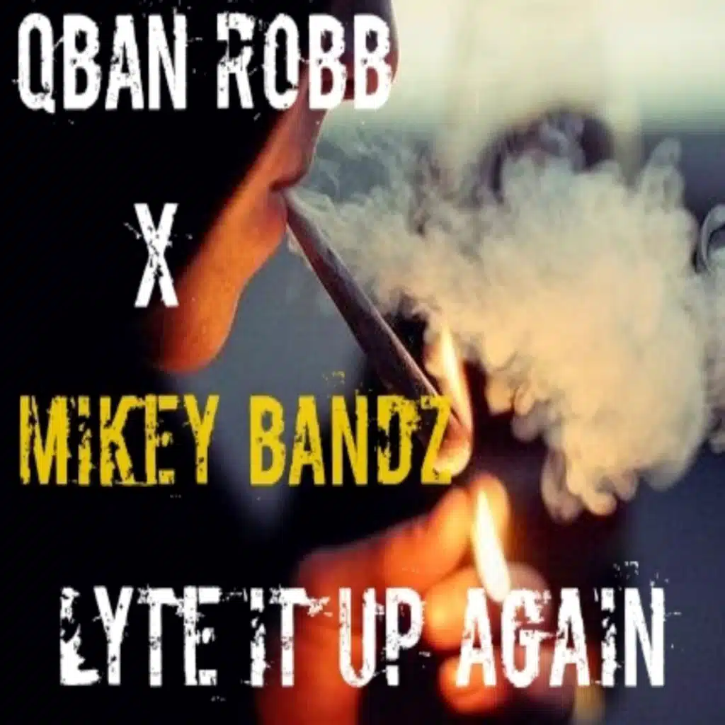 Lyte it up again (Radio Edit) [feat. Mikey Bandz]