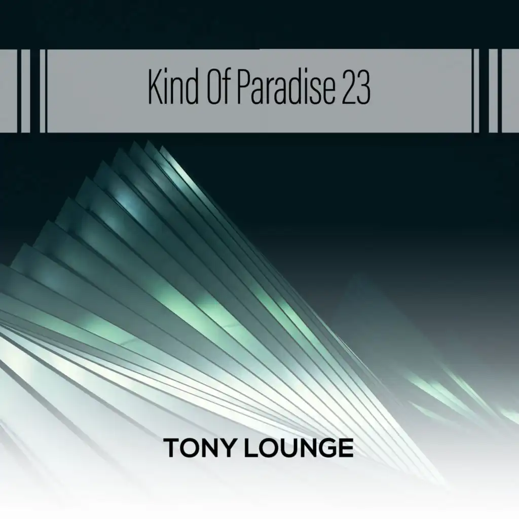 Kind Of Paradise 23