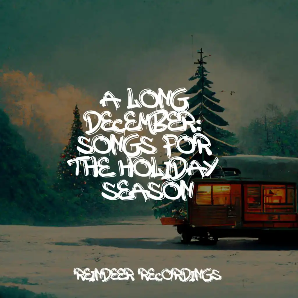 A Long December: Songs for the Holiday Season
