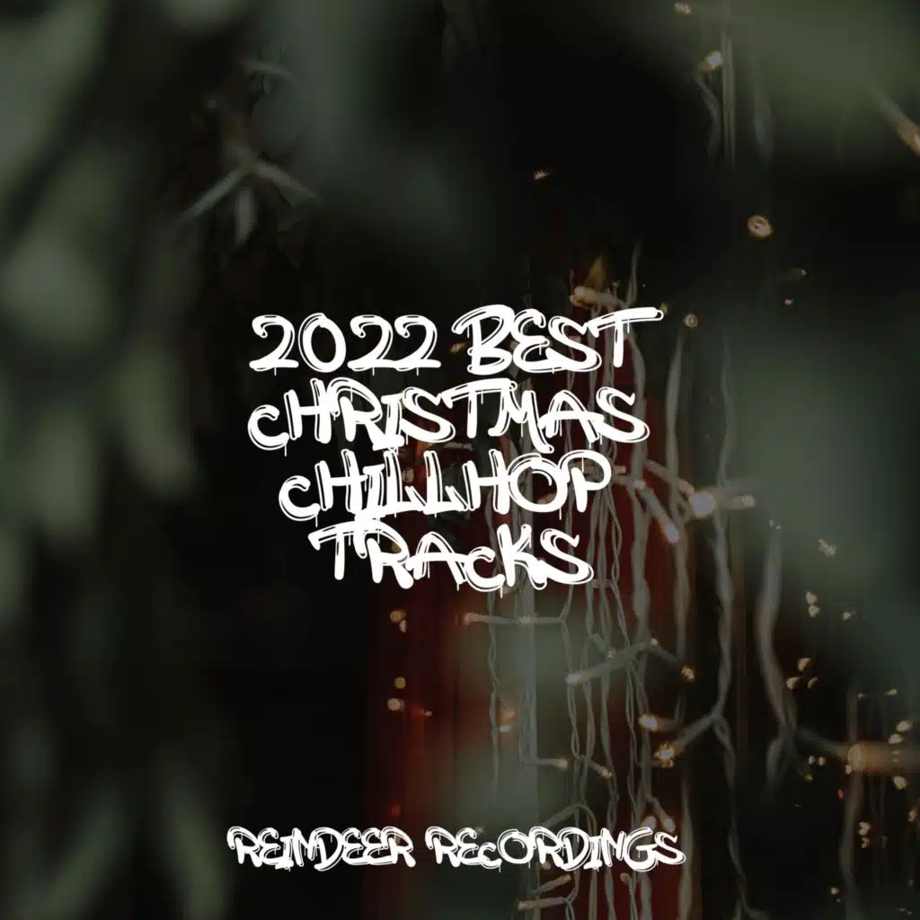 2022 Best Christmas Chillhop Tracks