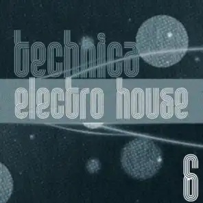 TECHnica Electro House, Vol. 6