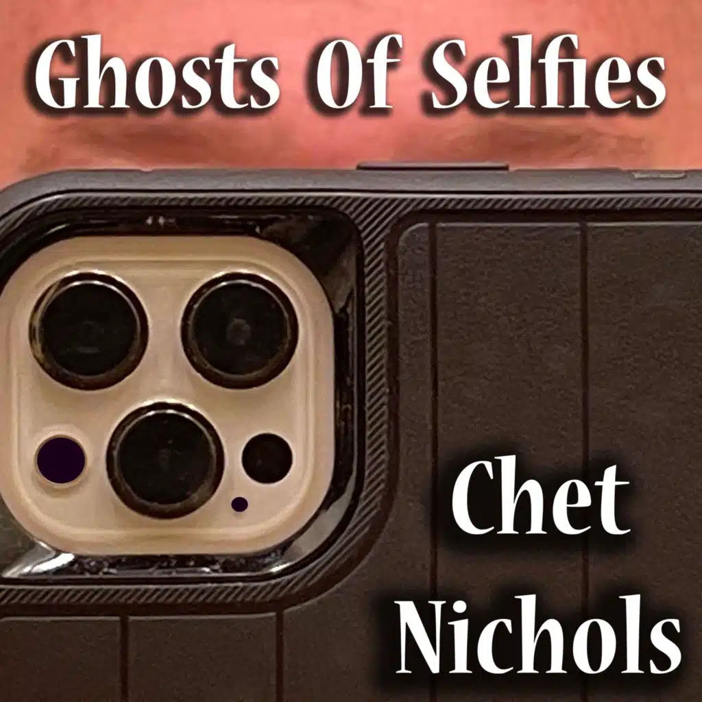Ghosts Of Selfies