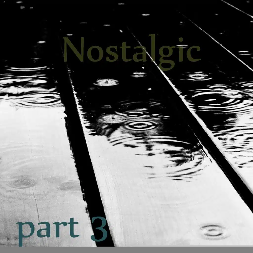 Nostalgic Beats (Part 3)