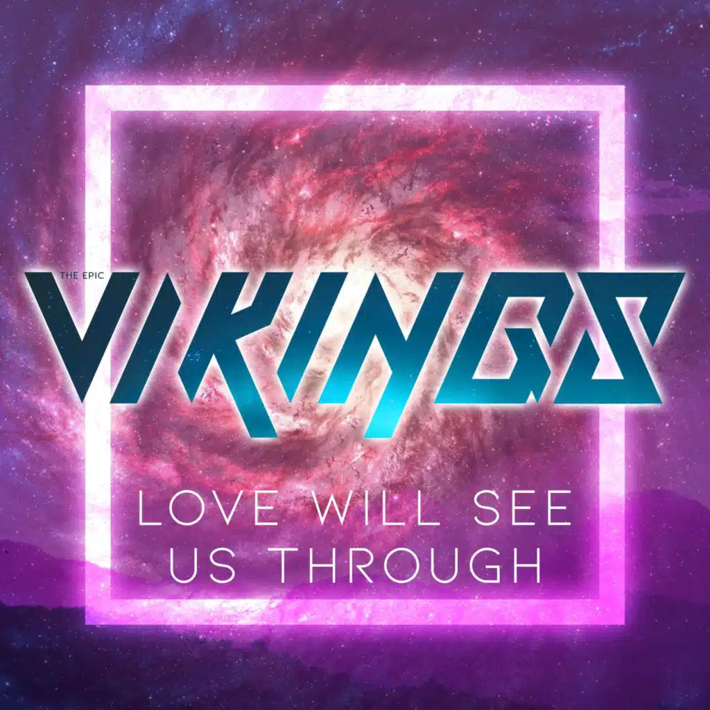 Love Will See Us Through