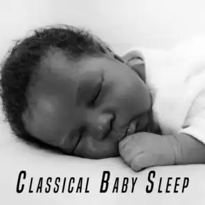Classical Baby Sleep Music