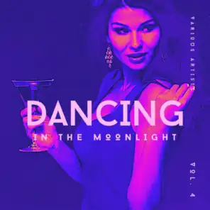 Dancing In The Moonlight, Vol. 4
