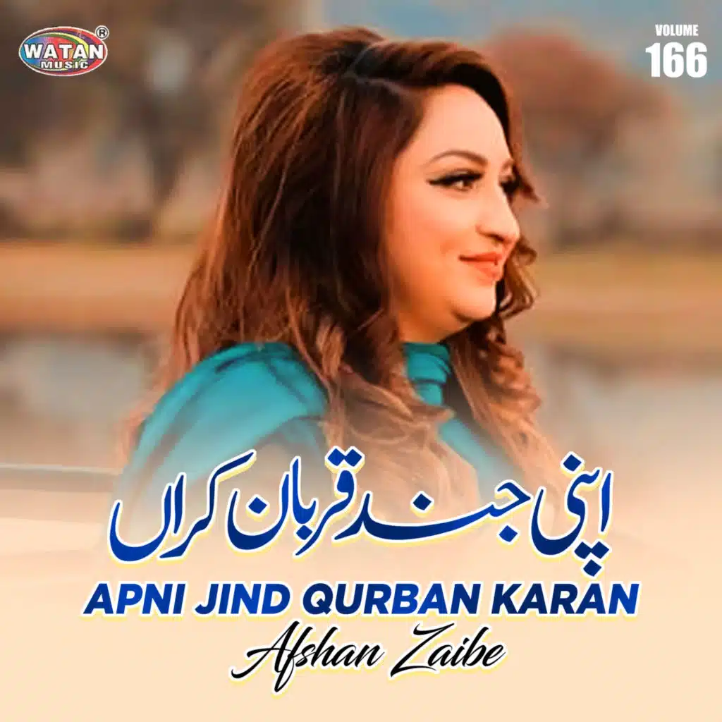Apni Jind Qurban Karan, Vol. 166