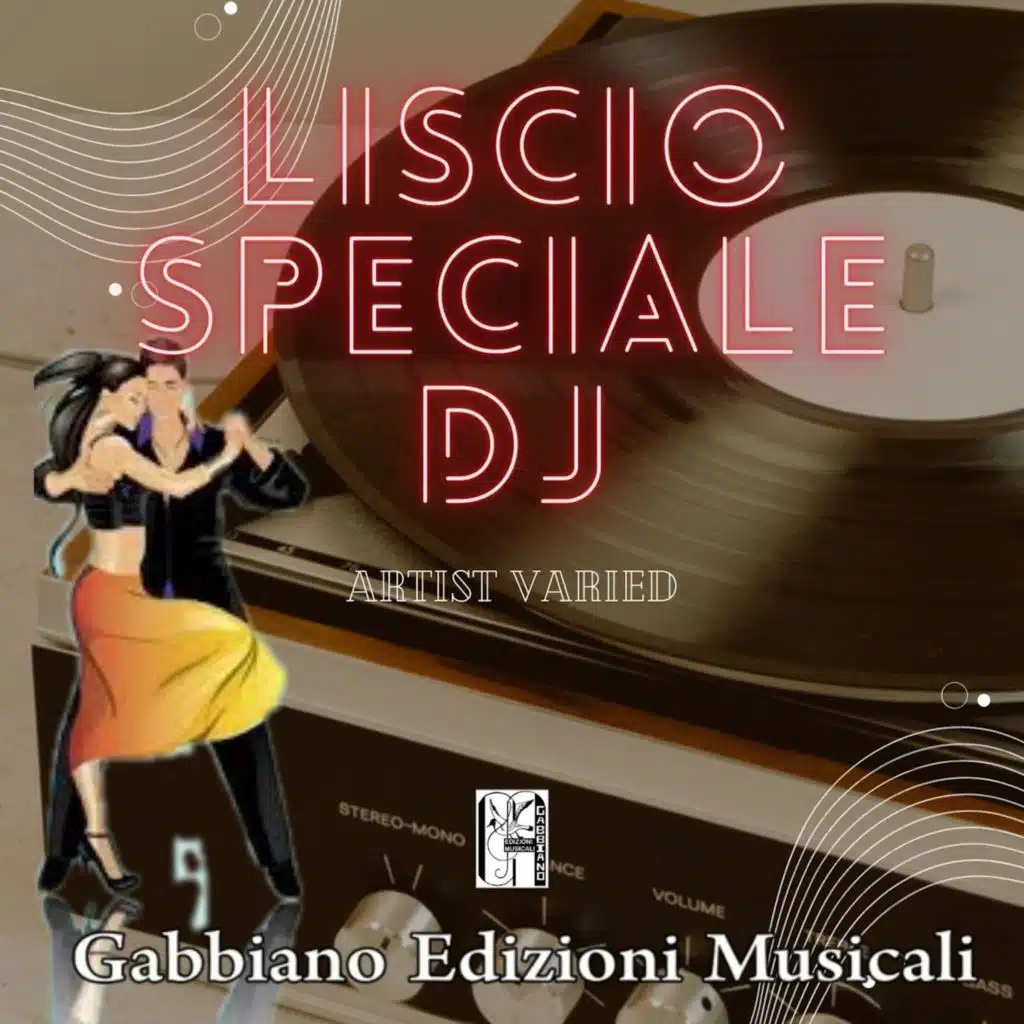 Liscio speciale dj