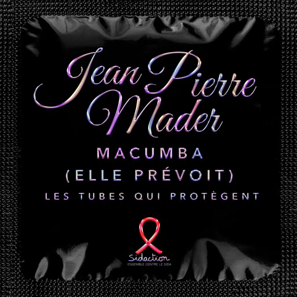 Macumba (elle prévoit) [feat. Sidaction]