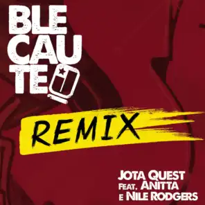 Blecaute (Brabo Remix feat. Rico Dalasam) [feat. Anitta & Nile Rodgers]