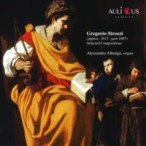 Gregorio Strozzi: Selected Compositions