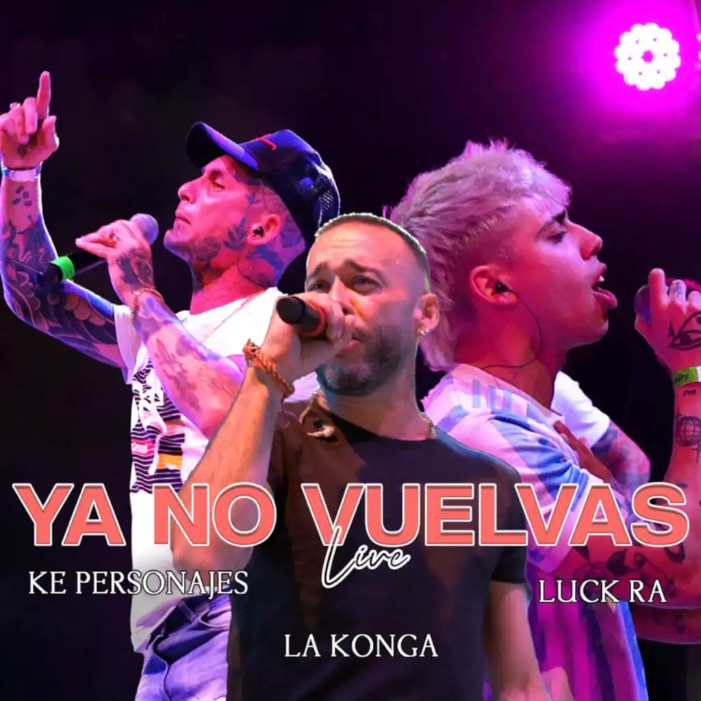 Ya No Vuelvas (Versión Cuarteto)