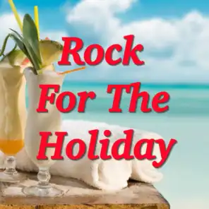 Rock For The Holiday