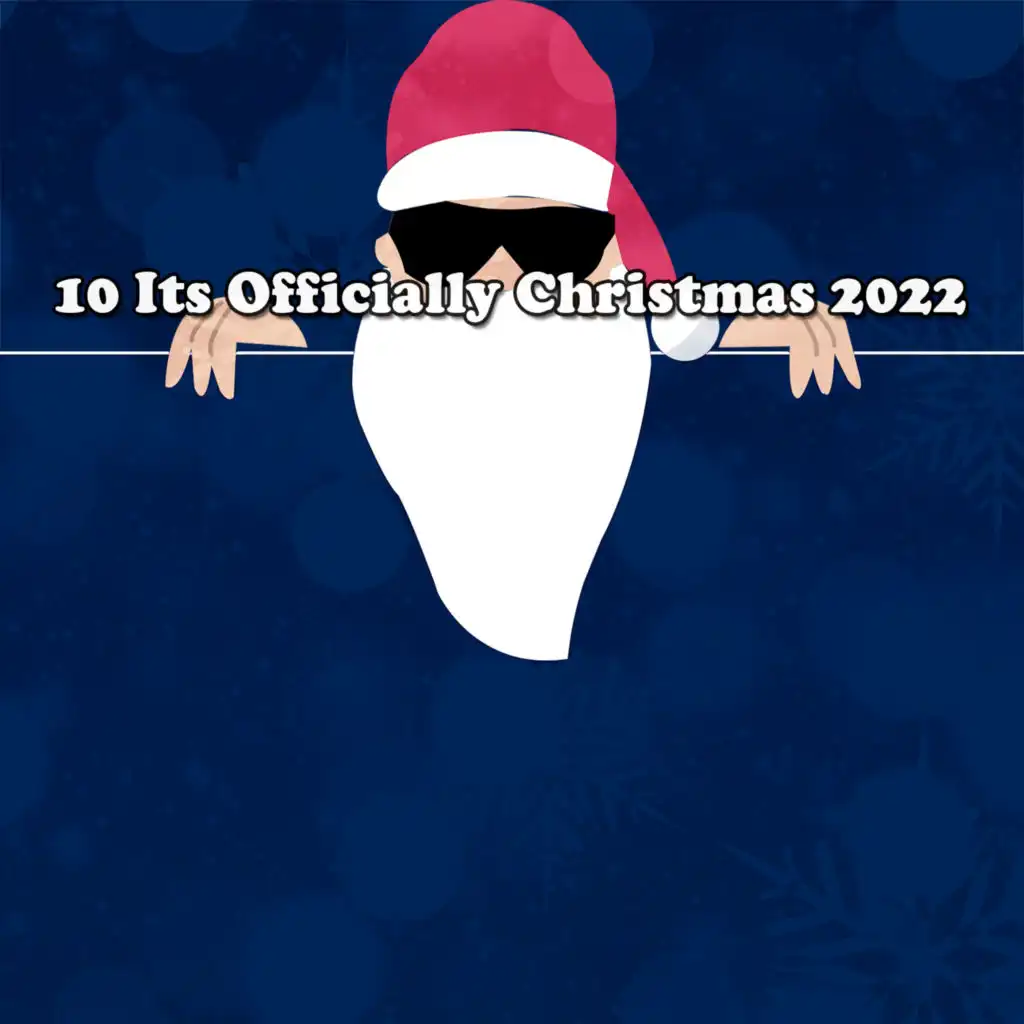 10 Its Officially Christmas 2022