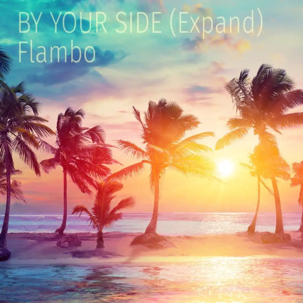 By Your Side (Expand) [Extended Mix]