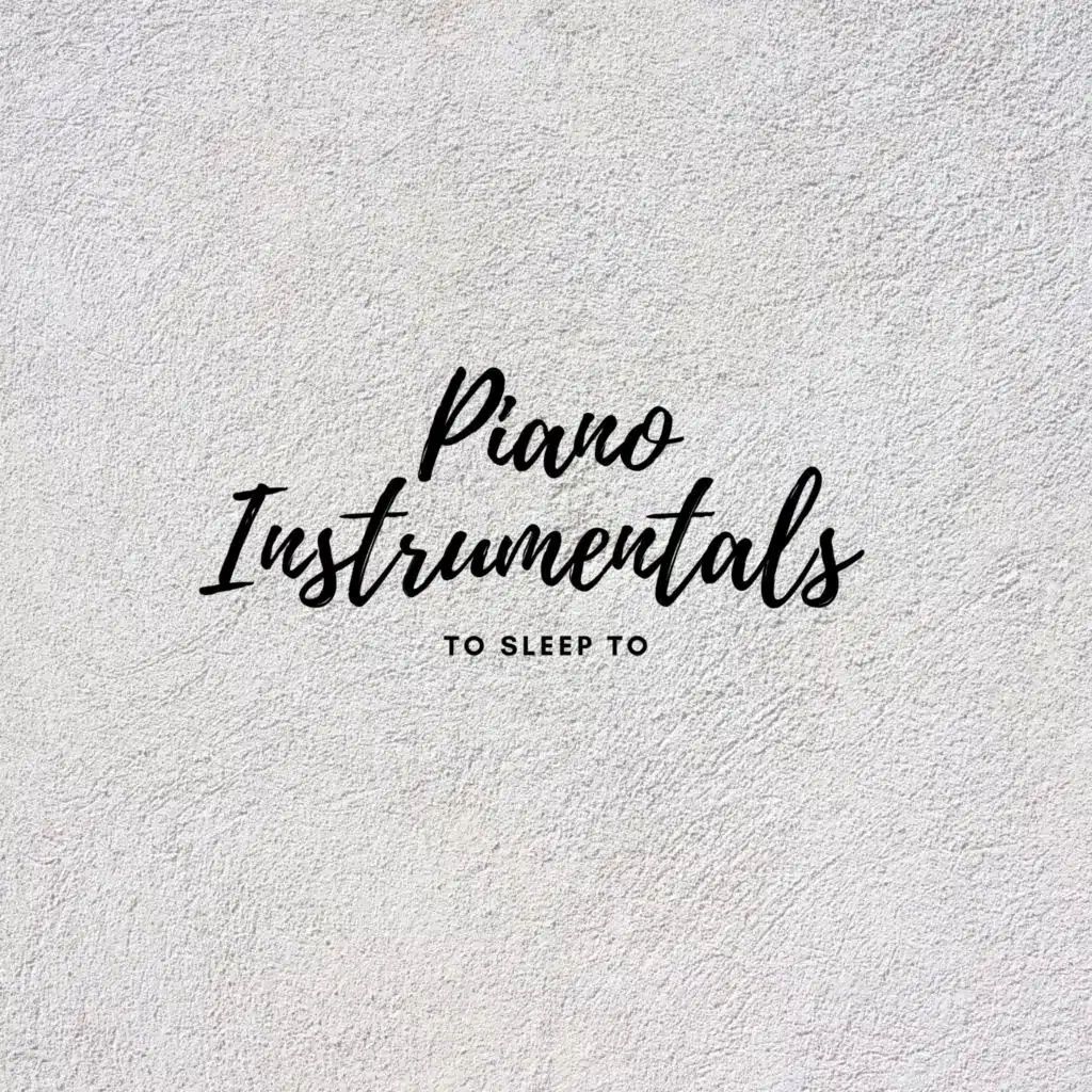 Piano For Studying, Piano Mood 钢琴心情 & Piano lullaby classic