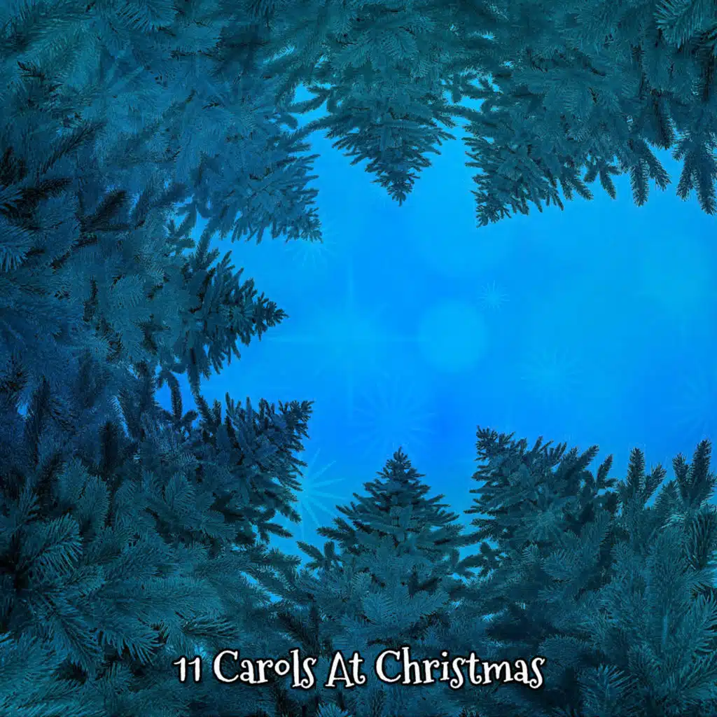 11 Carols At Christmas